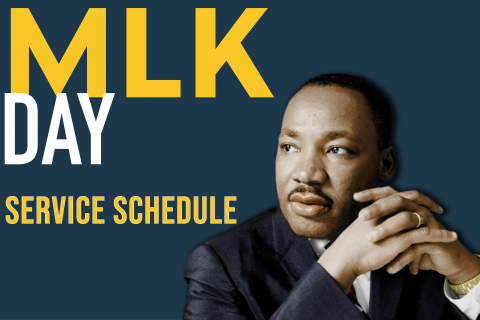 Martin Luther King Jr. next to text "MLK DAY Service Schedule"